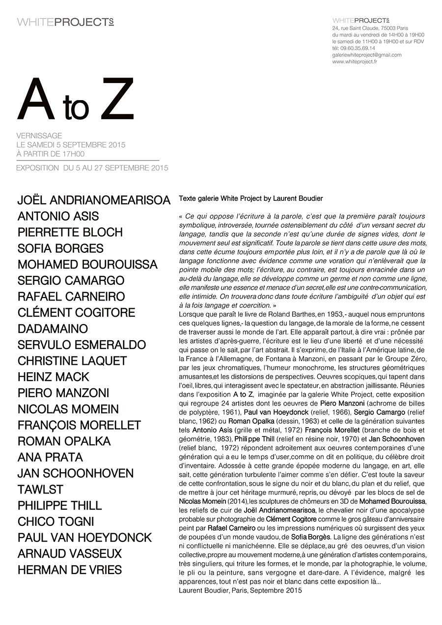 A to Z – Collective exhibition,  White Project Gallery, Paris